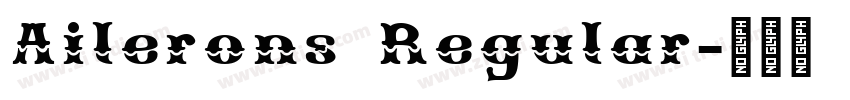 Ailerons Regular字体转换